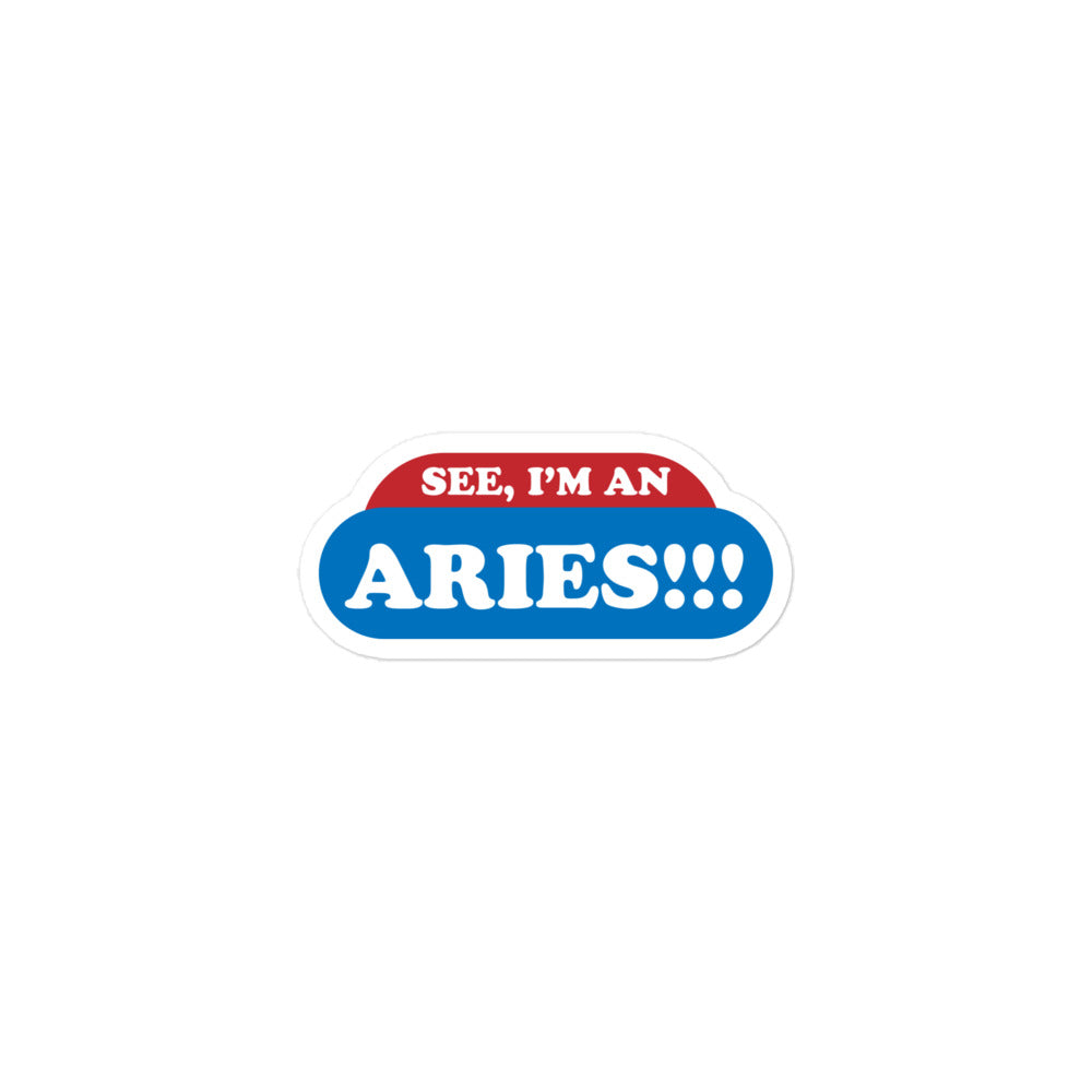 See, I'm an Aries Sticker