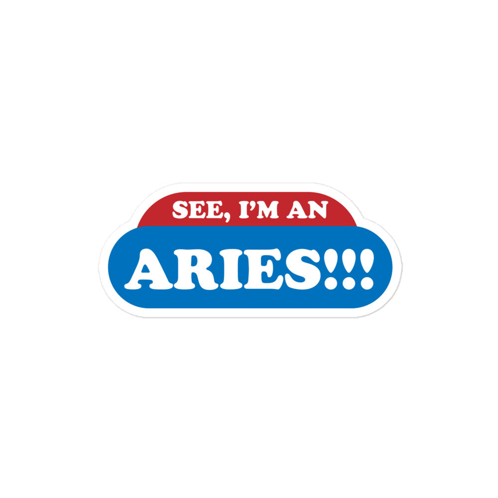 See, I'm an Aries Sticker