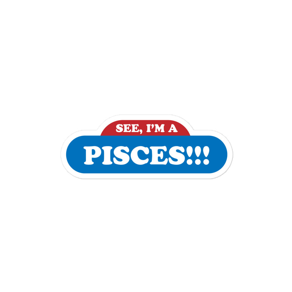 See, I'm a Pisces Sticker