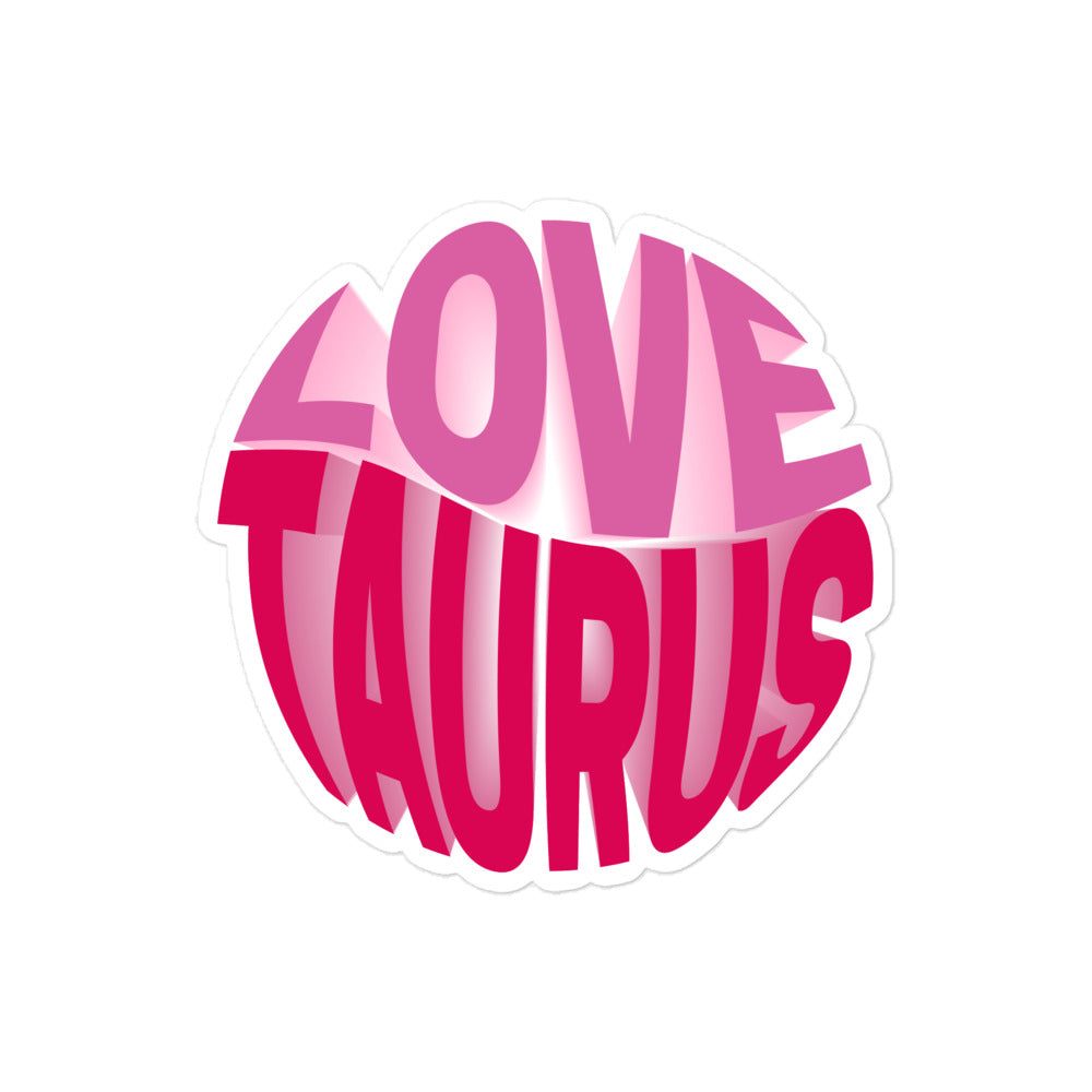 Love Taurus Sticker