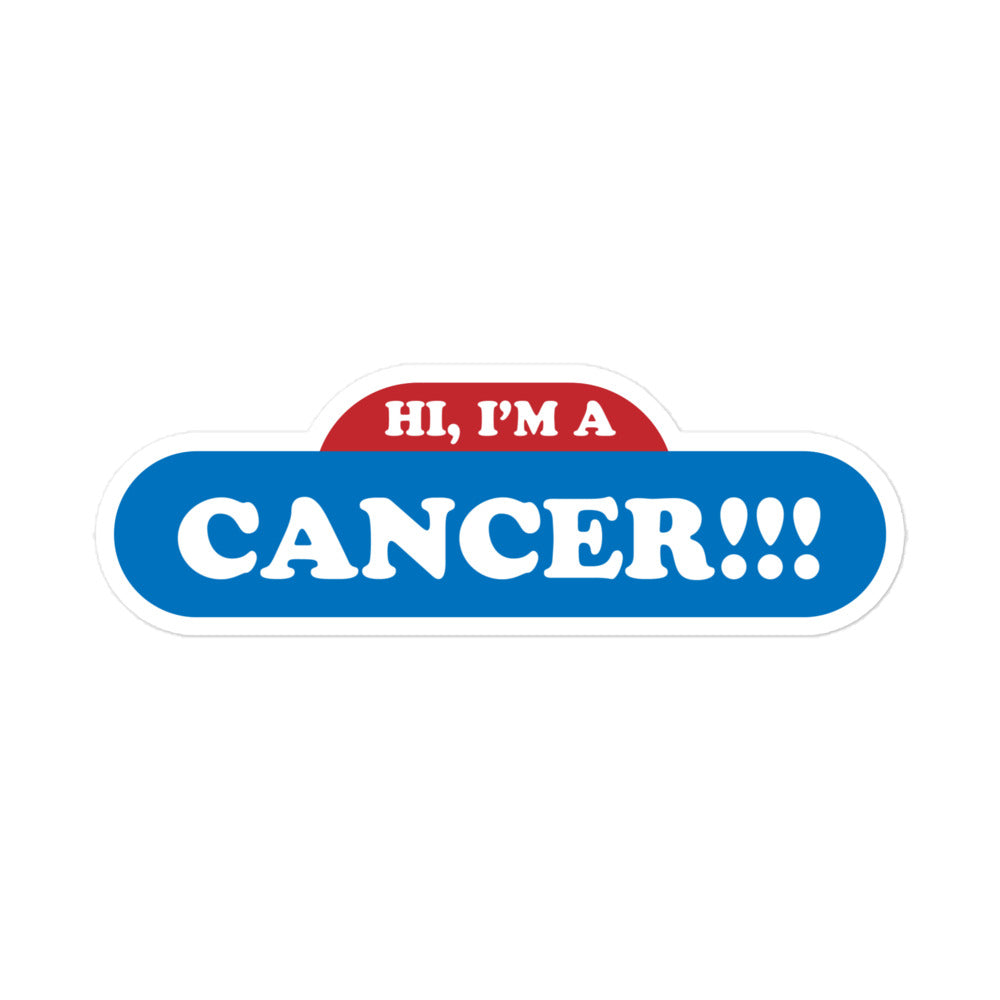 Hi, I'm a Cancer Sticker