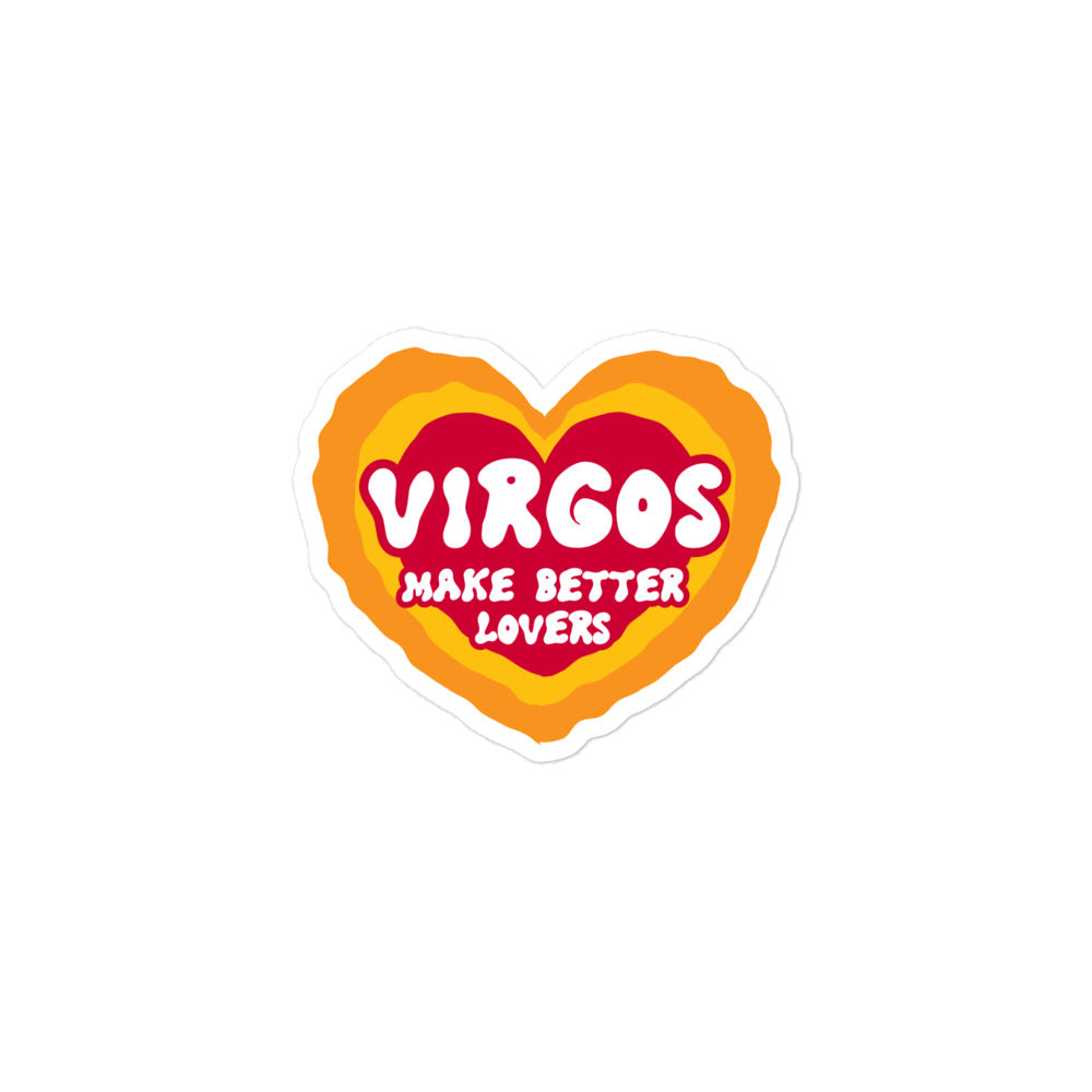 Virgos Make Better Lovers Sticker