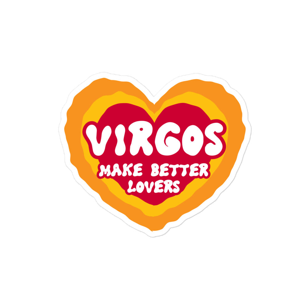 Virgos Make Better Lovers Sticker
