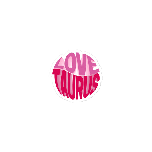 Love Taurus Sticker